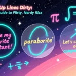 233 Math Pick Up Lines Dirty For 2025