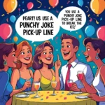 274 Joke Pick-Up Lines For 2026