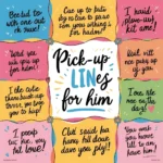 Cute Pick Up Lines for Him