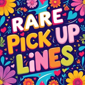Read more about the article 200 Rare Pick Up Lines That Actually Work (And Make You Stand Out) 2025